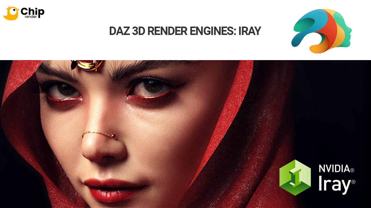 Daz 3D Render Engines: Iray